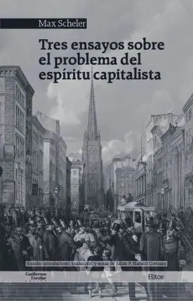 Tres Ensayos Sobre el Problema del Espiritu Capita