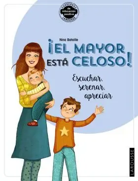¡El Mayor esta Celoso! Escuchar, Serenar, Apreciar