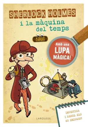 Sherlock Holmes I la Maquina del Temps
