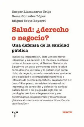 Salud Derecho o Negocio una Defensa de la Sanidad