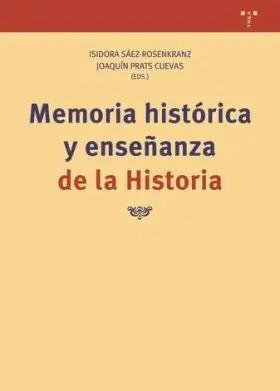 Memoria Histórica y Enseñanza de la Historia