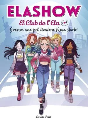 Elahoshow. El Club de L''ela Top 1. Gravem una Pel·lícula a Nova York!