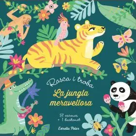 Rasca I Troba. La Jungla Meravellosa
