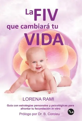 La Fiv que Cambiará tu Vida