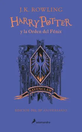Harry Potter y la Orden del Fénix (Edición Ravenclaw de 20º Aniversario)