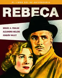 Rebeca. El Libro del 80 Aniversario
