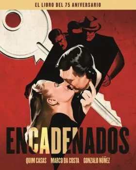 Encadenados. El Libro del 75 Aniversario