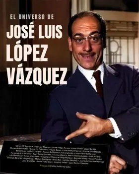 El Universo de Jose Luis Lopez Vazquez