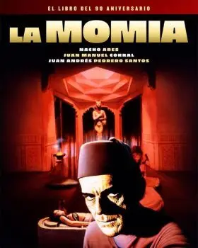 La Momia. El Libro del 90 Aniversario