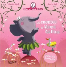 Los Cuentos de Mama Gallina