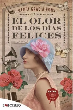 El Olor de los Días Felices