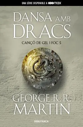 Dansa Amb Dracs (Cançó de Gel I Foc 5)