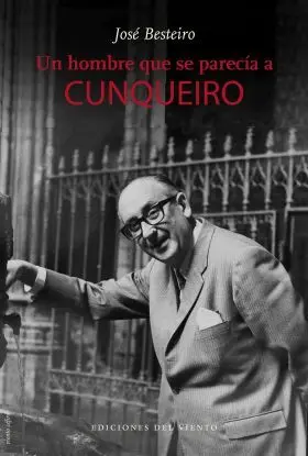 Un Hombre que se Parecia a Cunqueiro