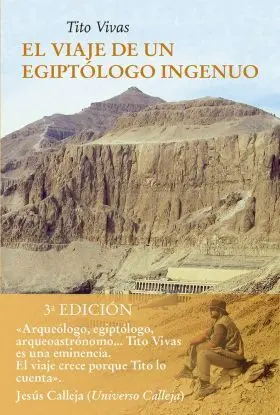 Viaje de un Egiptologo Ingenuo,El