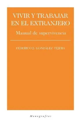 Vivir y Trabajar en el Extranjero
