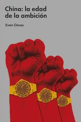 China: la Edad de la Ambición