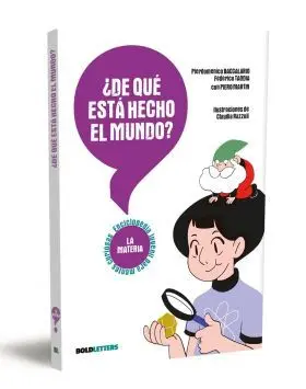 De que esta Hecho el Mundo?
