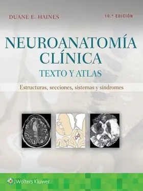 Neuroanatomia Clinica 10ªed Texto y Atlas