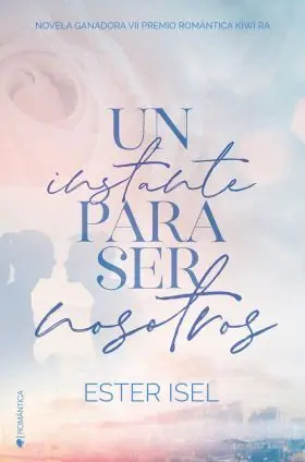 Un Instante para Ser Nosotros
