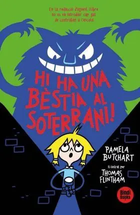 Hi Ha una Bèstia Al Soterrani!
