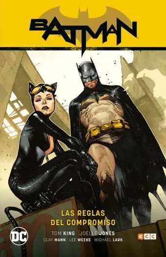 Batman Vol. 7: las Reglas del Compromiso (Batman Saga - Camino Al Altar Parte 1)