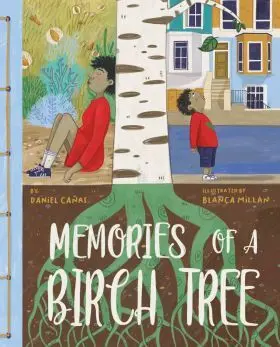Memories Of a Birch Tree