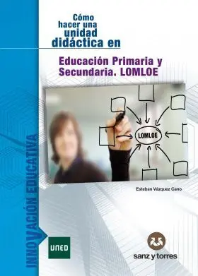 Como Hacer una Unidad Didáctica en Educación Primaria y Secundaria