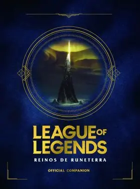 League Of Legends. Reinos de Runeterra