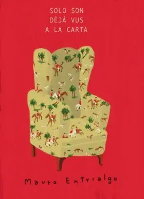 Solo Son Deja Vus a la Carta