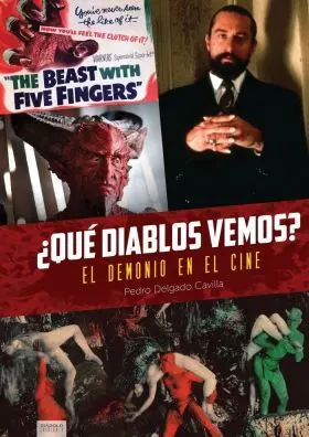Que Diablos Vemos el Demonio en el Cine