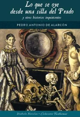 Lo que se Oye Desde una Silla del Prado y Otras Historias I