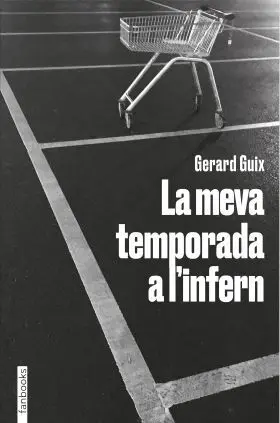 La Meva Temporada a L Infern