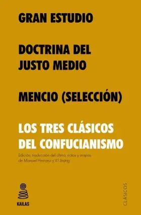 Gran Estudio, Doctrina del Justo Medio y Mencio