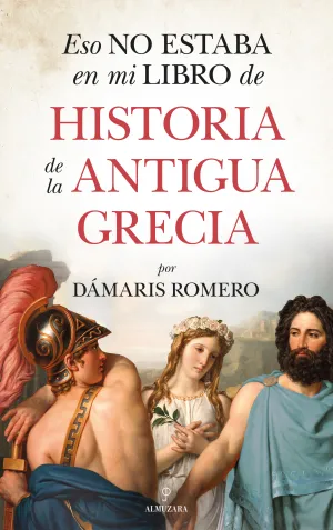 Eso no Estaba... hist. Antigua Grecia