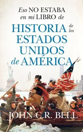 Eso no Estaba... hist. De los Estados Unidos