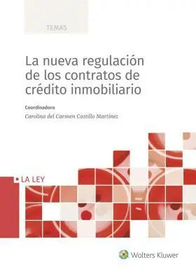 La Nueva Regulacion de los Contratos de Credito In