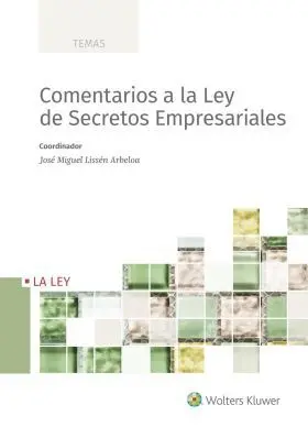 Comentarios a la Ley de Secretos Empresariales