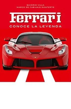 Ferrari, Conoce la Leyenda