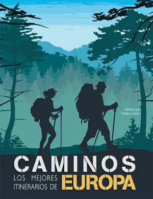 Caminos los Mejores Itinerarios de Europa