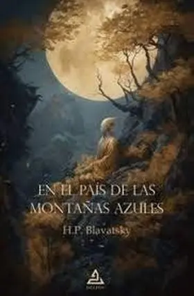 En el Pais de las MontaãAs Azules