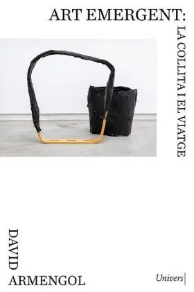 Art Emergent: la Collita I el Viatge