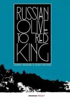Russian Olive To Red King