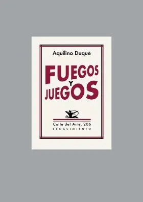 Fuegos y Juegos