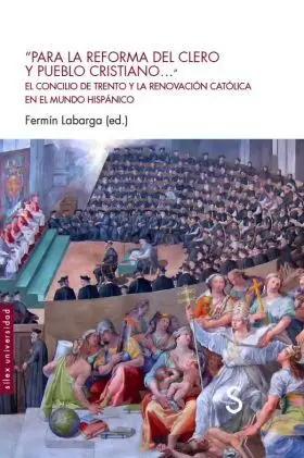 Para la Reforma del Clero y Pueblo Cristiano...