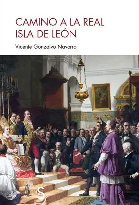 Camino a la Real Isla de Leon