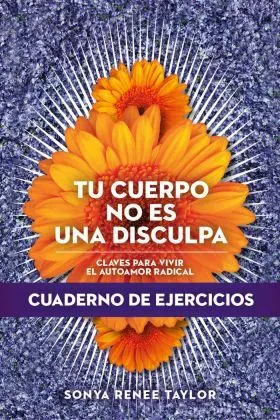 Tu Cuerpo no Es una Disculpa