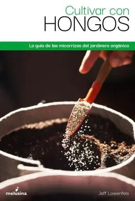 Cultivar con Hongos