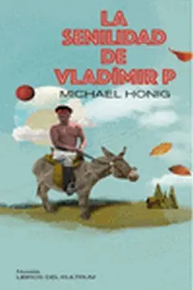 Senilidad de Vladímir P, la