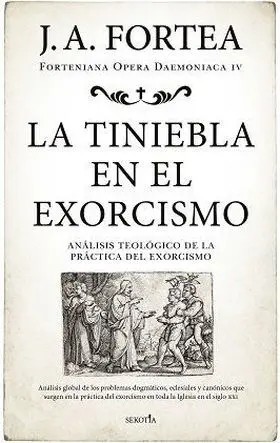 Tiniebla en el Exorcismo, la