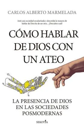 Como Hablar de Dios con un Ateo